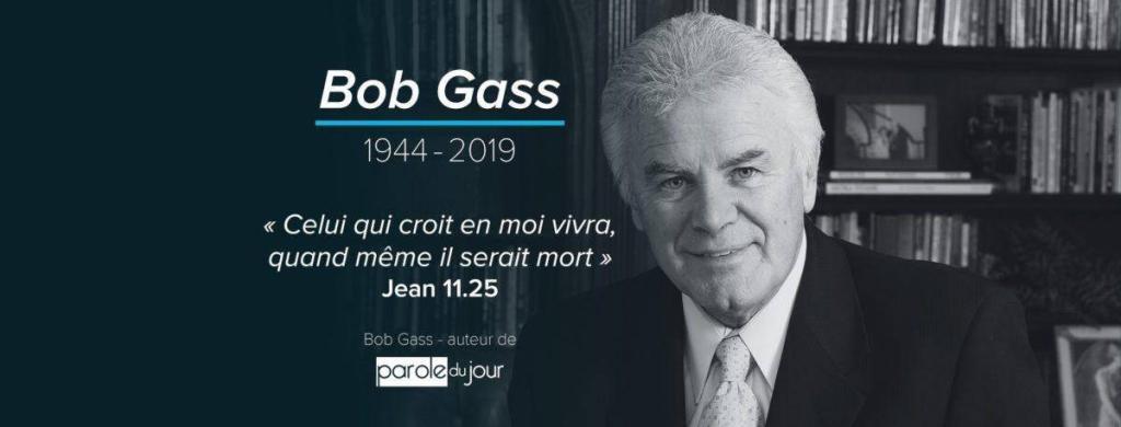 Bob Gass créateur de la parole du jour nous a quitté